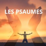 Les Psaumes, symphonie de prière dans la Bible